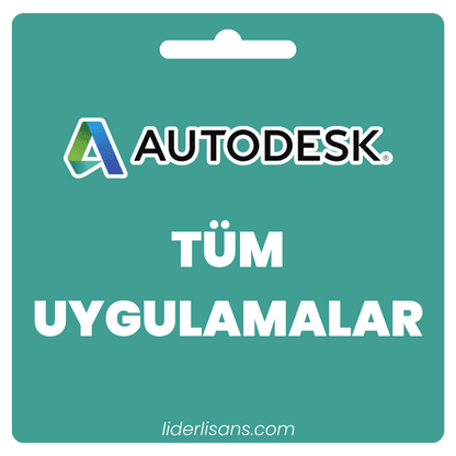 AutoDesk Tüm Uygulamalar Lisansı – Autocad Lisans